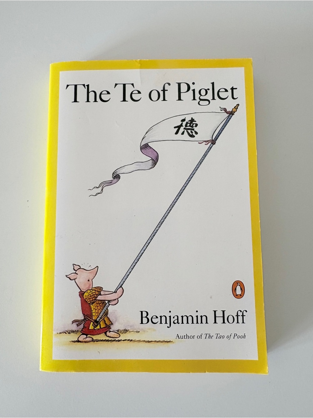 Book • The Te of Piglet Benjamin Hoff Paperback Gently Used